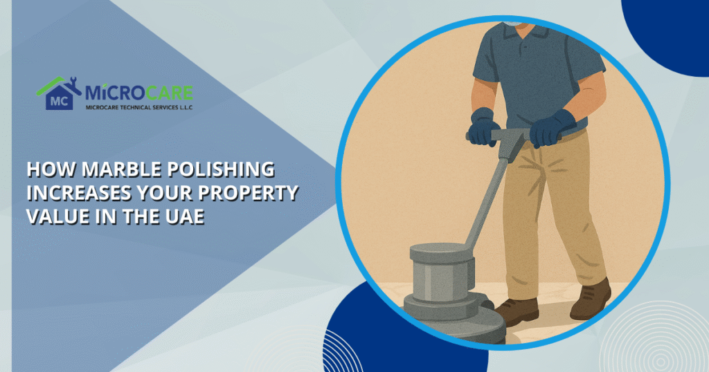 How Marble Polishing Increases Your Property Value in the UAE blog banner image