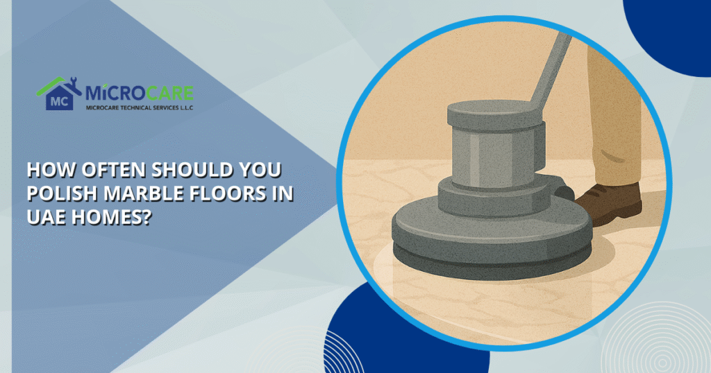 How Often Should You Polish Marble Floors in UAE Homes Blog Banner image